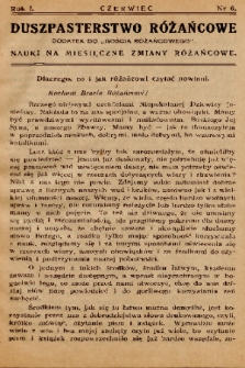 Duszpasterstwo Różańcowe : dodatek do „Gościa Różańcowego” : nauki na miesięczne zmiany różańcowe. 1934, nr 6