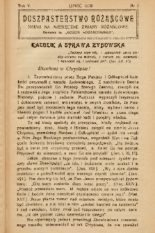 Duszpasterstwo Różańcowe : Nauki na miesięczne zmiany różańcowe : dodatek do „Gościa Różańcowego”. 1938, nr 7