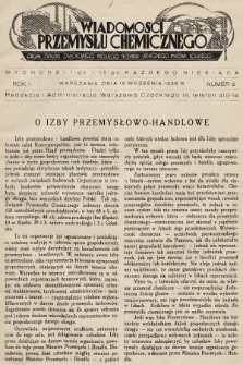 Wiadomości Przemysłu Chemicznego : organ Związku Zawodowego Wielkiego Przemysłu Chemicznego Państwa Polskiego. R. 1, 1926, nr 2