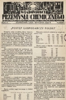 Wiadomości Przemysłu Chemicznego : organ Związku Przemysłu Chemicznego Rzeczypospolitej Polskiej. R. 3, 1928, nr 1