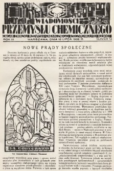 Wiadomości Przemysłu Chemicznego : organ Związku Przemysłu Chemicznego Rzeczypospolitej Polskiej. R. 3, 1928, nr 14