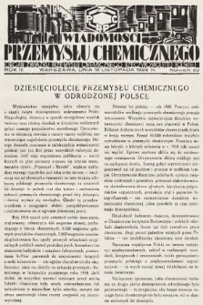 Wiadomości Przemysłu Chemicznego : organ Związku Przemysłu Chemicznego Rzeczypospolitej Polskiej. R. 3, 1928, nr 22