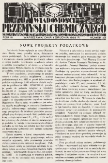 Wiadomości Przemysłu Chemicznego : organ Związku Przemysłu Chemicznego Rzeczypospolitej Polskiej. R. 3, 1928, nr 23