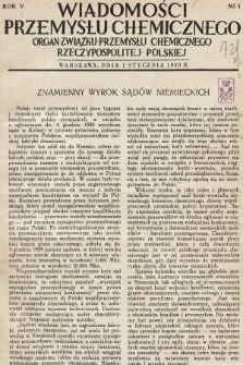 Wiadomości Przemysłu Chemicznego : organ Związku Przemysłu Chemicznego Rzeczypospolitej Polskiej. R. 5, 1930, nr 1