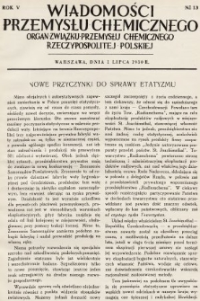 Wiadomości Przemysłu Chemicznego : organ Związku Przemysłu Chemicznego Rzeczypospolitej Polskiej. R. 5, 1930, nr 13