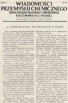 Wiadomości Przemysłu Chemicznego : organ Związku Przemysłu Chemicznego Rzeczypospolitej Polskiej. R. 5, 1930, nr 14