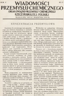 Wiadomości Przemysłu Chemicznego : organ Związku Przemysłu Chemicznego Rzeczypospolitej Polskiej. R. 5, 1930, nr 17