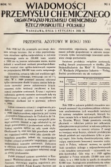 Wiadomości Przemysłu Chemicznego : organ Związku Przemysłu Chemicznego Rzeczypospolitej Polskiej. R. 6, 1931, nr 1