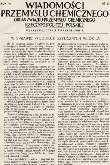 Wiadomości Przemysłu Chemicznego : organ Związku Przemysłu Chemicznego Rzeczypospolitej Polskiej. R. 6, 1931, nr 17