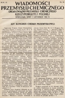 Wiadomości Przemysłu Chemicznego : organ Związku Przemysłu Chemicznego Rzeczypospolitej Polskiej. R. 9, 1934, nr 21