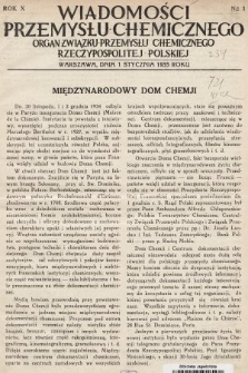 Wiadomości Przemysłu Chemicznego : organ Związku Przemysłu Chemicznego Rzeczypospolitej Polskiej. R. 10, 1935, nr 1