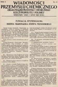Wiadomości Przemysłu Chemicznego : organ Związku Przemysłu Chemicznego Rzeczypospolitej Polskiej. R. 10, 1935, nr 13