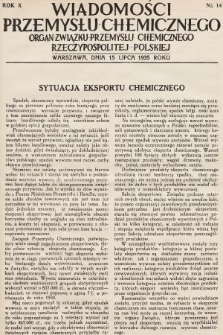 Wiadomości Przemysłu Chemicznego : organ Związku Przemysłu Chemicznego Rzeczypospolitej Polskiej. R. 10, 1935, nr 14