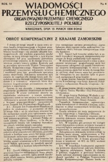 Wiadomości Przemysłu Chemicznego : organ Związku Przemysłu Chemicznego Rzeczypospolitej Polskiej. R. 11, 1936, nr 6