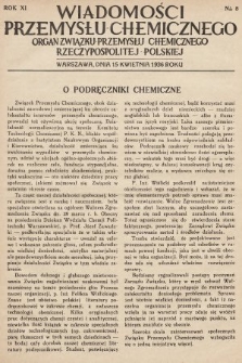 Wiadomości Przemysłu Chemicznego : organ Związku Przemysłu Chemicznego Rzeczypospolitej Polskiej. R. 11, 1936, nr 8