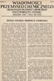 Wiadomości Przemysłu Chemicznego : organ Związku Przemysłu Chemicznego Rzeczypospolitej Polskiej. R. 11, 1936, nr 9