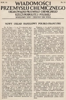 Wiadomości Przemysłu Chemicznego : organ Związku Przemysłu Chemicznego Rzeczypospolitej Polskiej. R. 11, 1936, nr 15