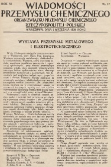 Wiadomości Przemysłu Chemicznego : organ Związku Przemysłu Chemicznego Rzeczypospolitej Polskiej. R. 11, 1936, nr 17