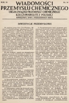 Wiadomości Przemysłu Chemicznego : organ Związku Przemysłu Chemicznego Rzeczypospolitej Polskiej. R. 11, 1936, nr 19