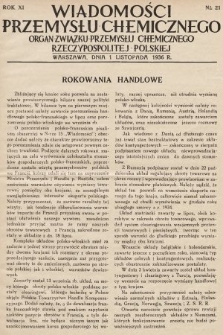 Wiadomości Przemysłu Chemicznego : organ Związku Przemysłu Chemicznego Rzeczypospolitej Polskiej. R. 11, 1936, nr 21