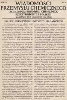 Wiadomości Przemysłu Chemicznego : organ Związku Przemysłu Chemicznego Rzeczypospolitej Polskiej. R. 11, 1936, nr 24