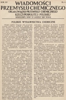 Wiadomości Przemysłu Chemicznego : organ Związku Przemysłu Chemicznego Rzeczypospolitej Polskiej. R. 12, 1937, nr 4