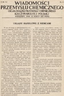 Wiadomości Przemysłu Chemicznego : organ Związku Przemysłu Chemicznego Rzeczypospolitej Polskiej. R. 12, 1937, nr 6