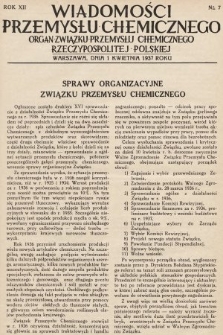 Wiadomości Przemysłu Chemicznego : organ Związku Przemysłu Chemicznego Rzeczypospolitej Polskiej. R. 12, 1937, nr 7