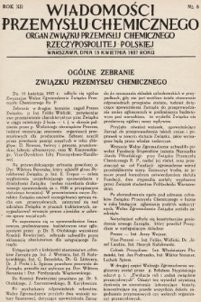Wiadomości Przemysłu Chemicznego : organ Związku Przemysłu Chemicznego Rzeczypospolitej Polskiej. R. 12, 1937, nr 8
