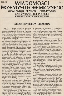 Wiadomości Przemysłu Chemicznego : organ Związku Przemysłu Chemicznego Rzeczypospolitej Polskiej. R. 12, 1937, nr 10