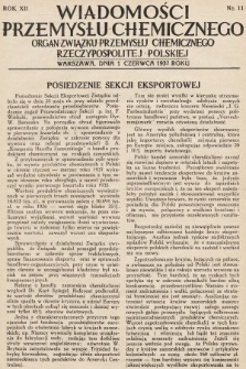Wiadomości Przemysłu Chemicznego : organ Związku Przemysłu Chemicznego Rzeczypospolitej Polskiej. R. 12, 1937, nr 11