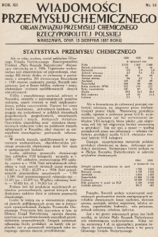 Wiadomości Przemysłu Chemicznego : organ Związku Przemysłu Chemicznego Rzeczypospolitej Polskiej. R. 12, 1937, nr 16