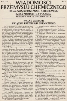 Wiadomości Przemysłu Chemicznego : organ Związku Przemysłu Chemicznego Rzeczypospolitej Polskiej. R. 12, 1937, nr 22