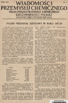 Wiadomości Przemysłu Chemicznego : organ Związku Przemysłu Chemicznego Rzeczypospolitej Polskiej. R. 14, 1939, nr 1