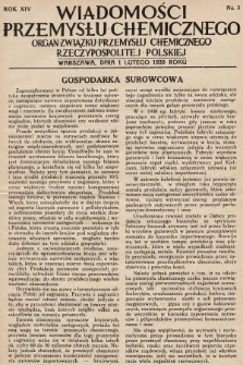 Wiadomości Przemysłu Chemicznego : organ Związku Przemysłu Chemicznego Rzeczypospolitej Polskiej. R. 14, 1939, nr 3