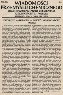 Wiadomości Przemysłu Chemicznego : organ Związku Przemysłu Chemicznego Rzeczypospolitej Polskiej. R. 14, 1939, nr 9