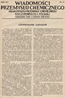 Wiadomości Przemysłu Chemicznego : organ Związku Przemysłu Chemicznego Rzeczypospolitej Polskiej. R. 14, 1939, nr 11