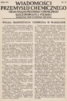 Wiadomości Przemysłu Chemicznego : organ Związku Przemysłu Chemicznego Rzeczypospolitej Polskiej. R. 14, 1939, nr 16