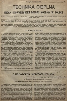 Technika Cieplna : organ Stowarzyszeń Dozoru Kotłów w Polsce. R. 2, 1924, nr 1