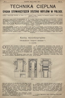 Technika Cieplna : organ Stowarzyszeń Dozoru Kotłów w Polsce. R. 2, 1924, nr 2
