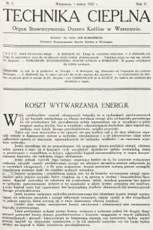 Technika Cieplna : organ Stowarzyszenia Dozoru Kotłów w Warszawie. R. 5, 1927, nr 3