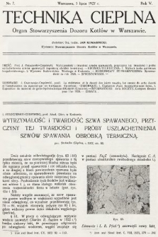 Technika Cieplna : organ Stowarzyszenia Dozoru Kotłów w Warszawie. R. 5, 1927, nr 7