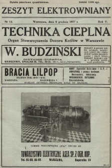 Technika Cieplna : organ Stowarzyszenia Dozoru Kotłów w Warszawie. R. 5, 1927, nr 12