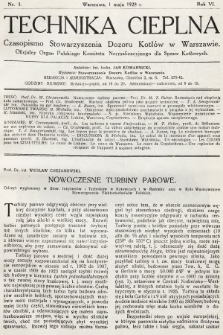 Technika Cieplna : czasopismo Stowarzyszenia Dozoru Kotłów w Warszawie : oficjalny organ Polskiego Komitetu Normalizacyjnego dla Spraw Kotłowych. R. 6, 1928, nr 5