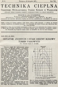 Technika Cieplna : czasopismo Stowarzyszenia Dozoru Kotłów w Warszawie : oficjalny organ Polskiego Komitetu Normalizacyjnego dla Spraw Kotłowych. R. 8, 1930, nr 11