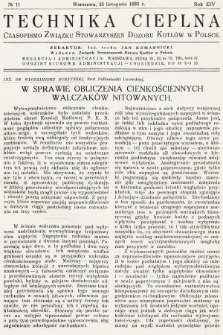 Technika Cieplna : czasopismo Związku Stowarzyszeń Dozoru Kotłów w Polsce. R. 14, 1936, nr 11