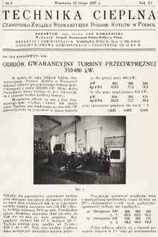 Technika Cieplna : czasopismo Związku Stowarzyszeń Dozoru Kotłów w Polsce. R. 15, 1937, nr 2