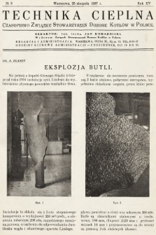 Technika Cieplna : czasopismo Związku Stowarzyszeń Dozoru Kotłów w Polsce. R. 15, 1937, nr 8