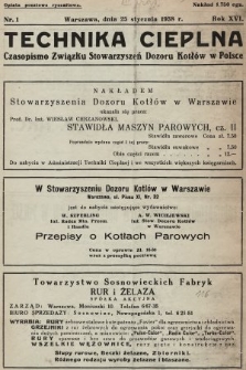 Technika Cieplna : czasopismo Związku Stowarzyszeń Dozoru Kotłów w Polsce. R. 16, 1938, nr 1