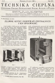Technika Cieplna : czasopismo Związku Stowarzyszeń Dozoru Kotłów w Polsce. R. 16, 1938, nr 3